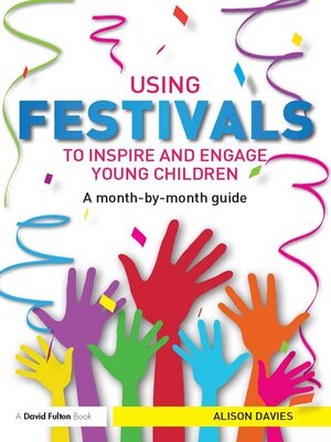 cover image of Using Festivals to Inspire and Engage Young Children